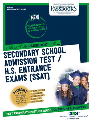 cover image of SECONDARY SCHOOL ADMISSIONS TEST / H.S. ENTRANCE EXAMS (SSAT)